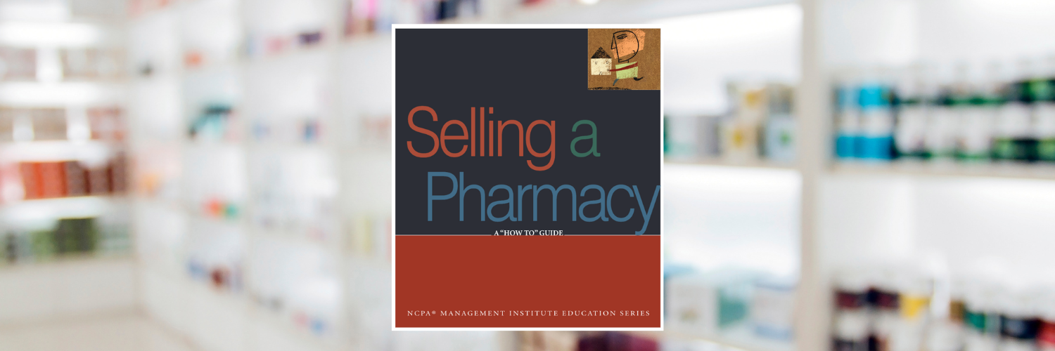 Selling A Pharmacy: A 